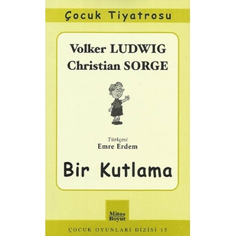 Bir Kutlama - Christian Sorge