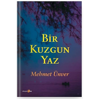 Bir Kuzgun Yaz Mehmet Ünver