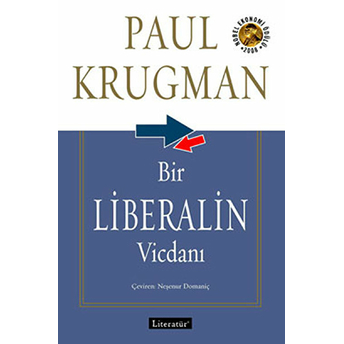 Bir Liberalin Vicdanı Paul Krugman