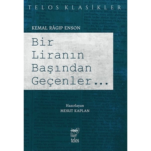 Bir Liranın Başından Geçenler Kemal Ragıp Enson