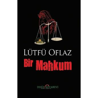 Bir Mahkum Lütfü Oflaz