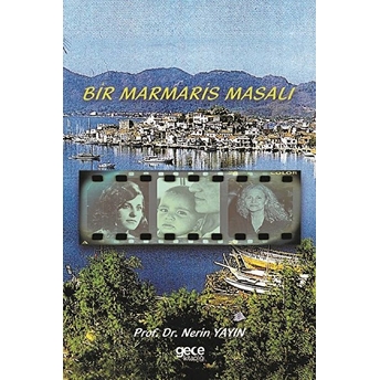 Bir Marmaris Masalı - Nerin Yayın