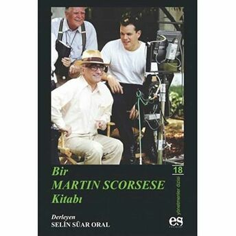 Bir Martin Scorsese Kitabı - Selin Süar Oral