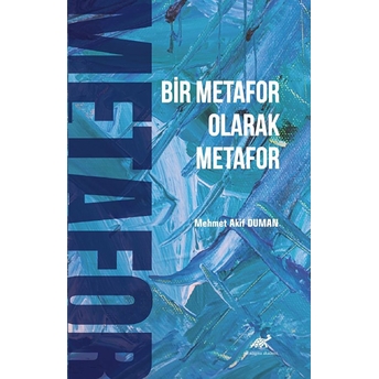 Bir Metafor Olarak Metafor