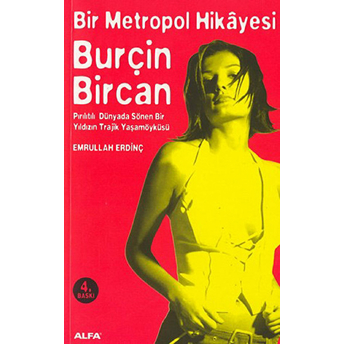 Bir Metropol Hikayesi-Burçin Bircan Emrullah Erdinç