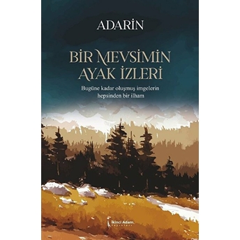 Bir Mevsimin Ayak Izleri