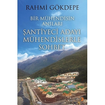 Bir Mühendisin Anıları