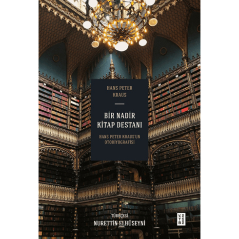 Bir Nadir Kitap Destanı Hans Peter Kraus