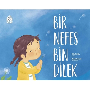 Bir Nefes Bin Dilek Döndü Içöz