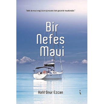 Bir Nefes Mavi - Halil Onur Ezcan - Halil Onur Ezcan