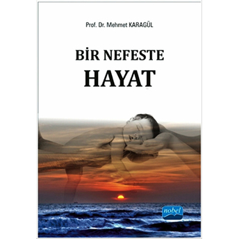 Bir Nefeste Hayat-Mehmet Karagül