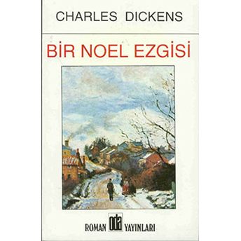 Bir Noel Ezgisi Charles Dickens