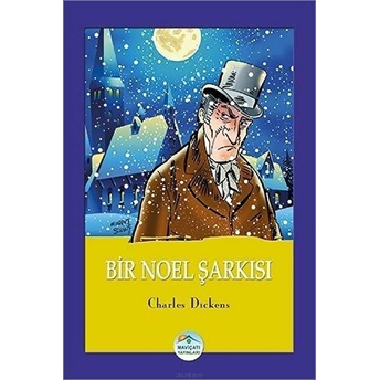 Bir Noel Şarkısı Charles Dickens