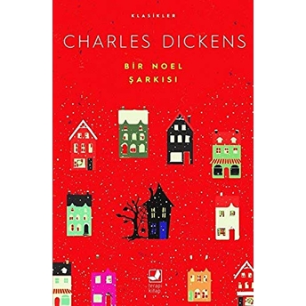 Bir Noel Şarkısı Charles Dickens