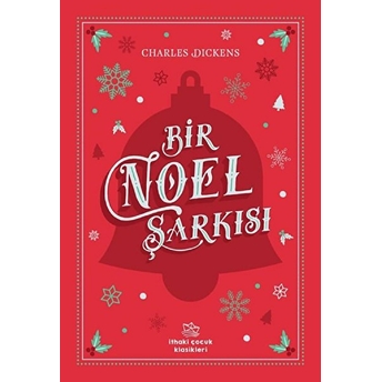 Bir Noel Şarkısı Charles Dickens