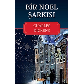 Bir Noel Şarkısı Charles Dickens