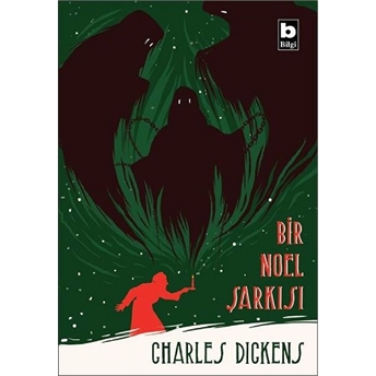 Bir Noel Şarkısı Charles Dickens