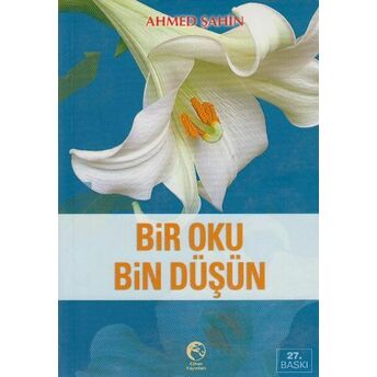 Bir Oku Bin Düşün Ahmed Şahin