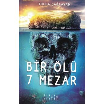 Bir Ölü 7 Mezar Tolga Çağlayan