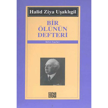 Bir Ölünün Defteri Halid Ziya Uşaklıgil