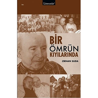 Bir Ömrün Kıyılarında-Orhan Suda