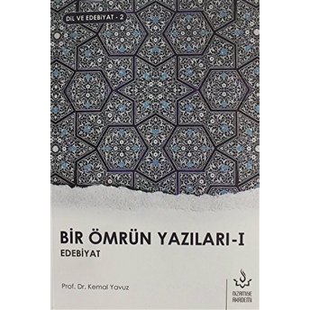 Bir Ömrün Yazıları - 2 Cilt Takım Kemal Yavuz