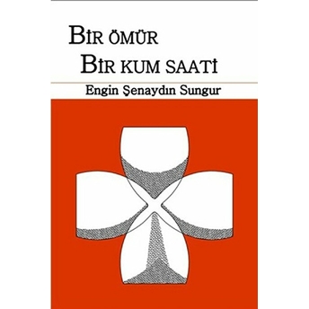 Bir Ömür Bir Kum Saati