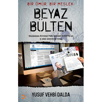 Bir Ömür, Bir Meslek Beyaz Bülten-Yusuf Vehbi Dalda