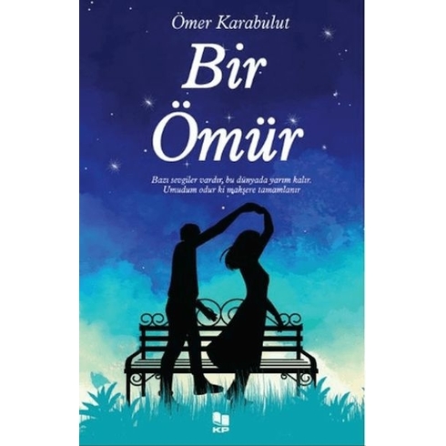 Bir Ömür Ömer Karabulut