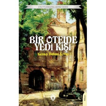 Bir Otelde Yedi Kişi Kenan Hulusi Koray