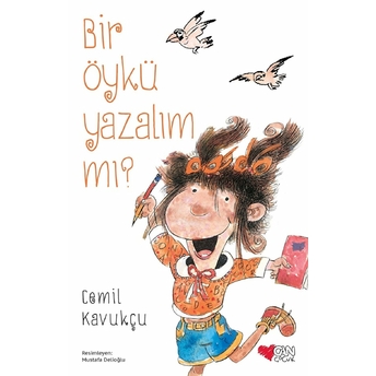 Bir Öykü Yazalım Mı? Cemil Kavukçu