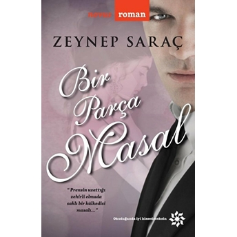 Bir Parça Masal Zeynep Saraç