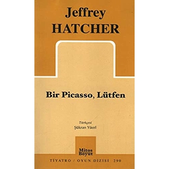 Bir Picasso, Lütfen Jeffrey Hatcher