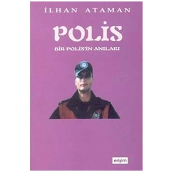 Bir Polisin Anıları