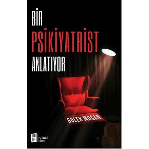 Bir Psikiyatrist Anlatıyor