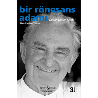 Bir Rönesans Adamı - Doğan Kuban Kitabı Müjgan Yıldırım