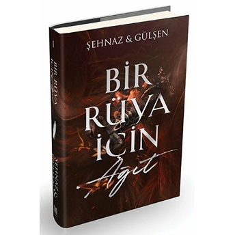 Bir Rüya Için Ağıt (Ciltli) Şehnaz Gülşen Haşimoğlu