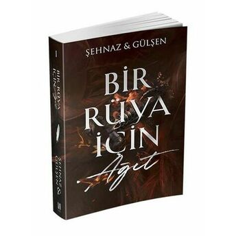 Bir Rüya Için Ağıt Şehnaz Gülşen