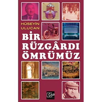 Bir Rüzgardı Ömrümüz