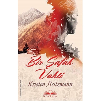 Bir Şafak Vakti Kristen Heitzmann