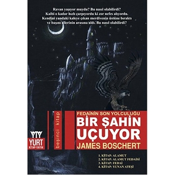 Bir Şahin Uçuyor James Boschert