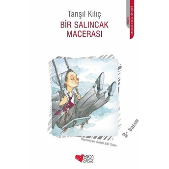 Bir Salıncak Macerası Tanşıl Kılıç