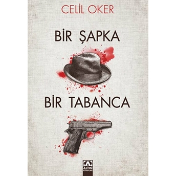 Bir Şapka Bir Tabanca