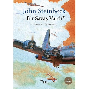 Bir Savaş Vardı John Steinbeck