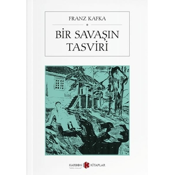 Bir Savaşın Tasviri Franz Kafka