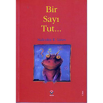 Bir Sayı Tut... Malcolm E. Lines