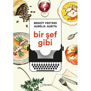 Bir Şef Gibi Benoît Peeters