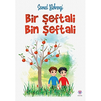 Bir Şeftali Bin Şeftali