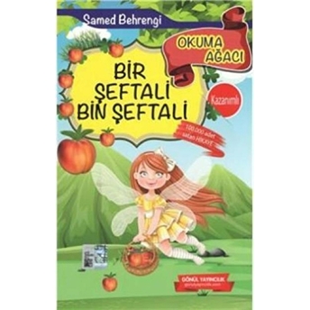 Bir Şeftali Bin Şeftali-Okuma Ağacı - Samet Behrengi