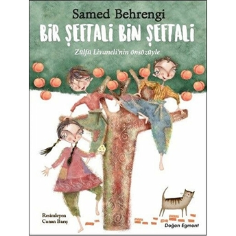 Bir Şeftali Bin Şeftali Samed Behrengi